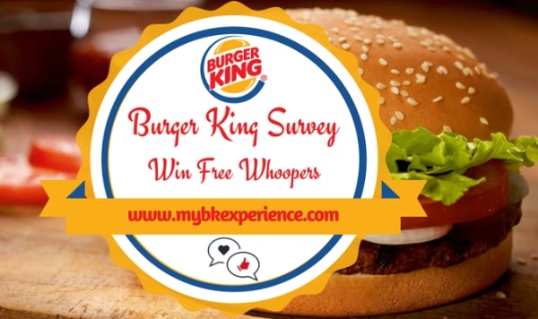 Burger King Feedback MyBKExperience Survey